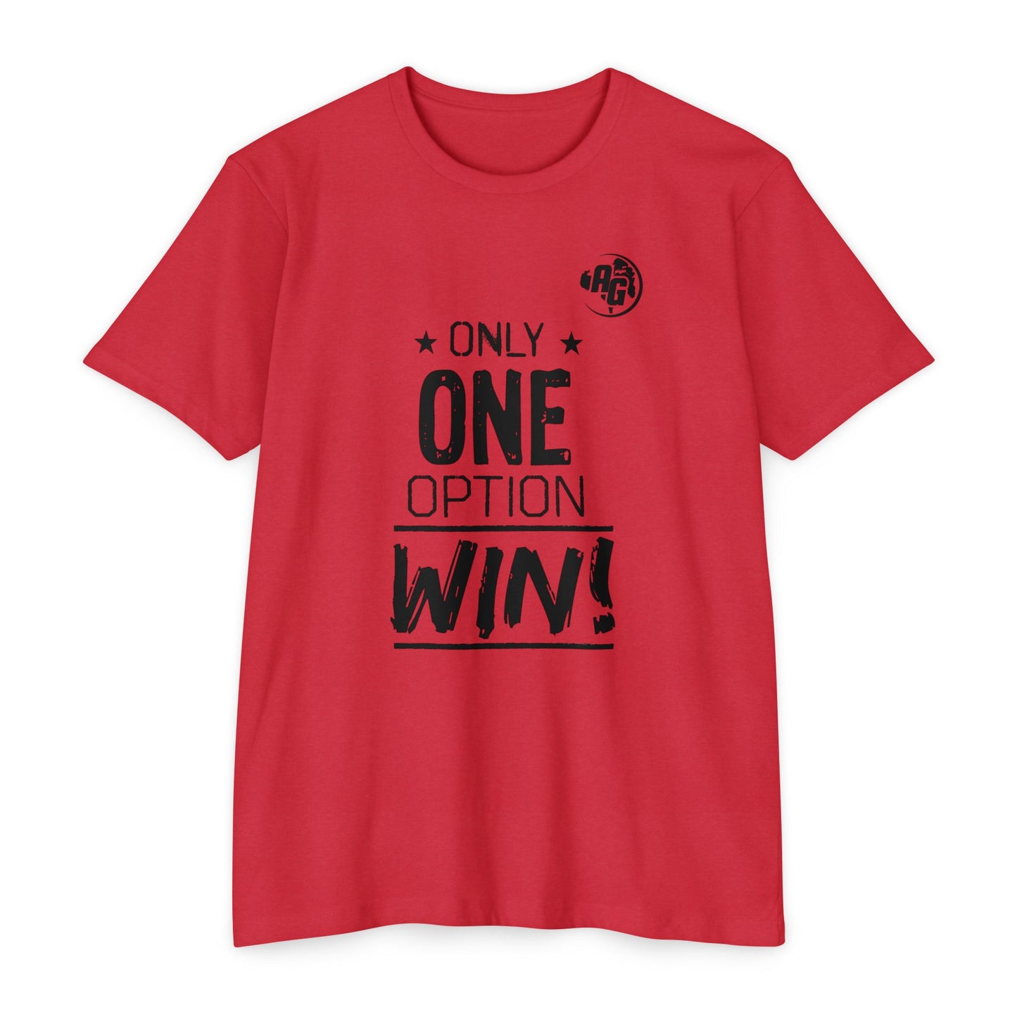 Camiseta para mujer "Solo una opción gana"