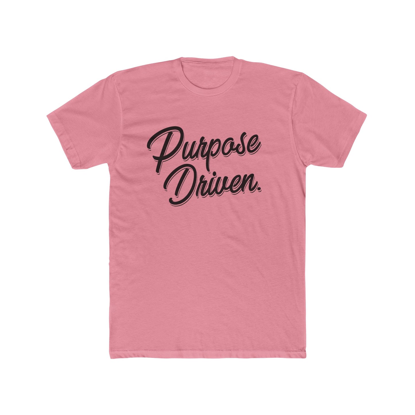Purpose Driven T-Shirt