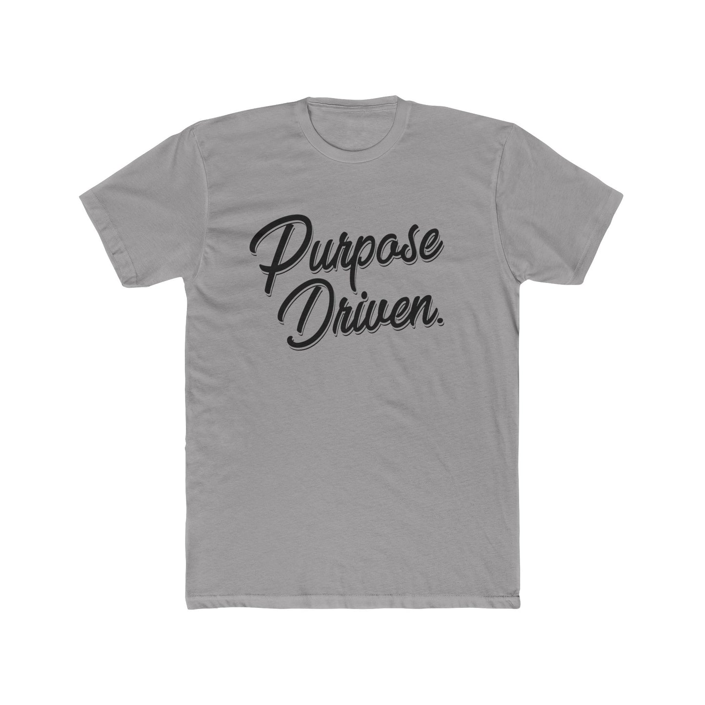 Purpose Driven T-Shirt