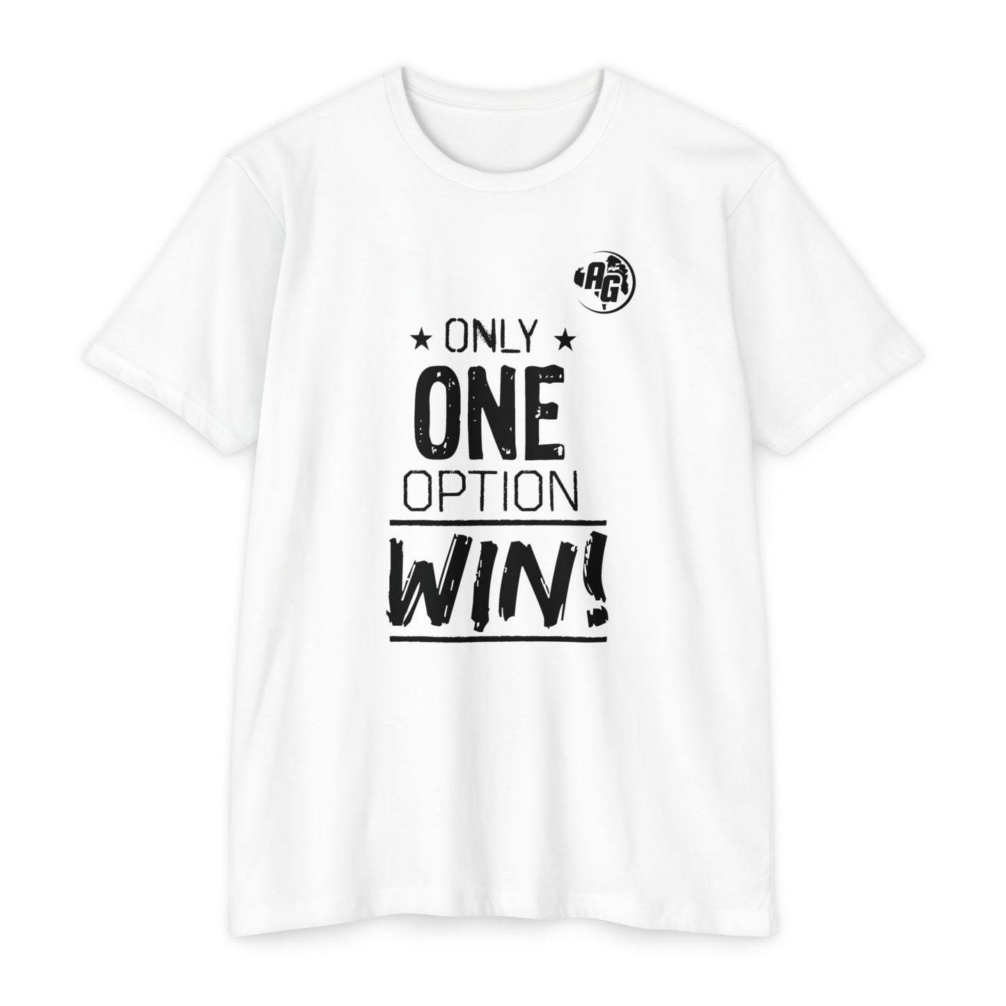 Camiseta para mujer "Solo una opción gana"