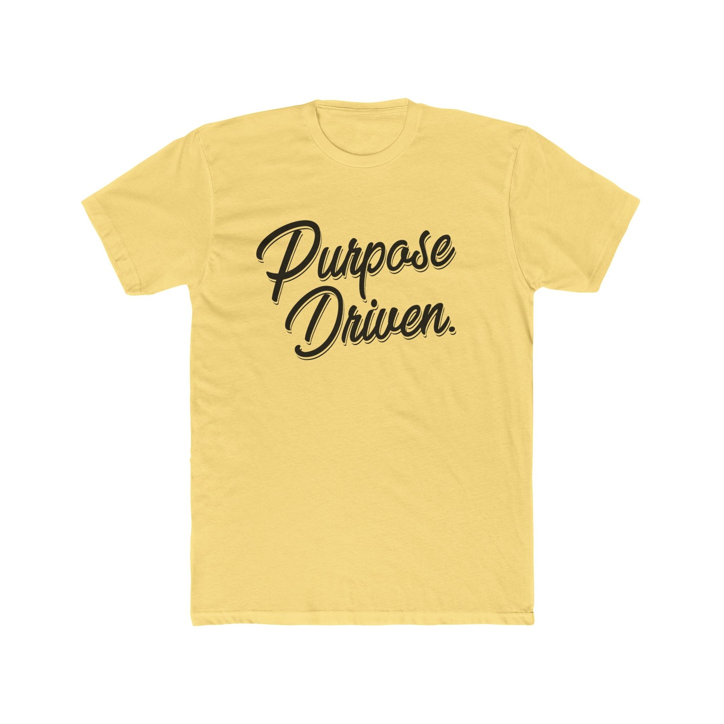 Purpose Driven T-Shirt