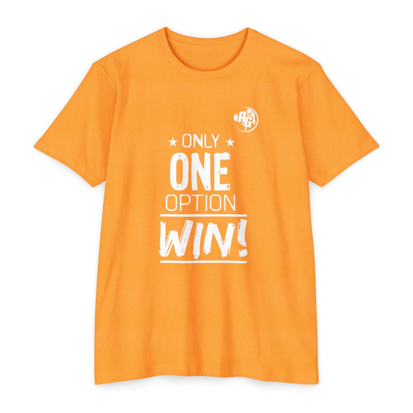 Camiseta para mujer "¡Solo una opción gana!"