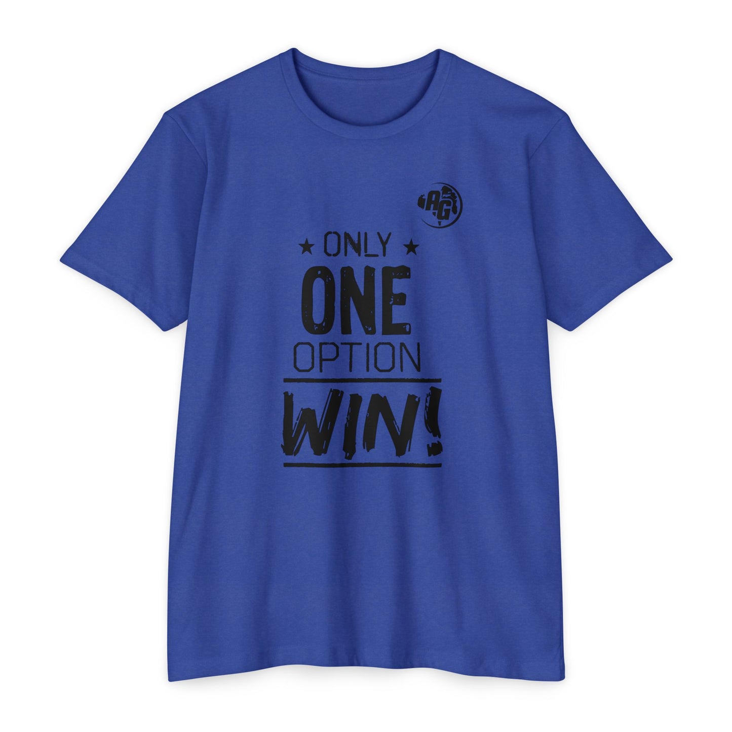 Camiseta para mujer "Solo una opción gana"