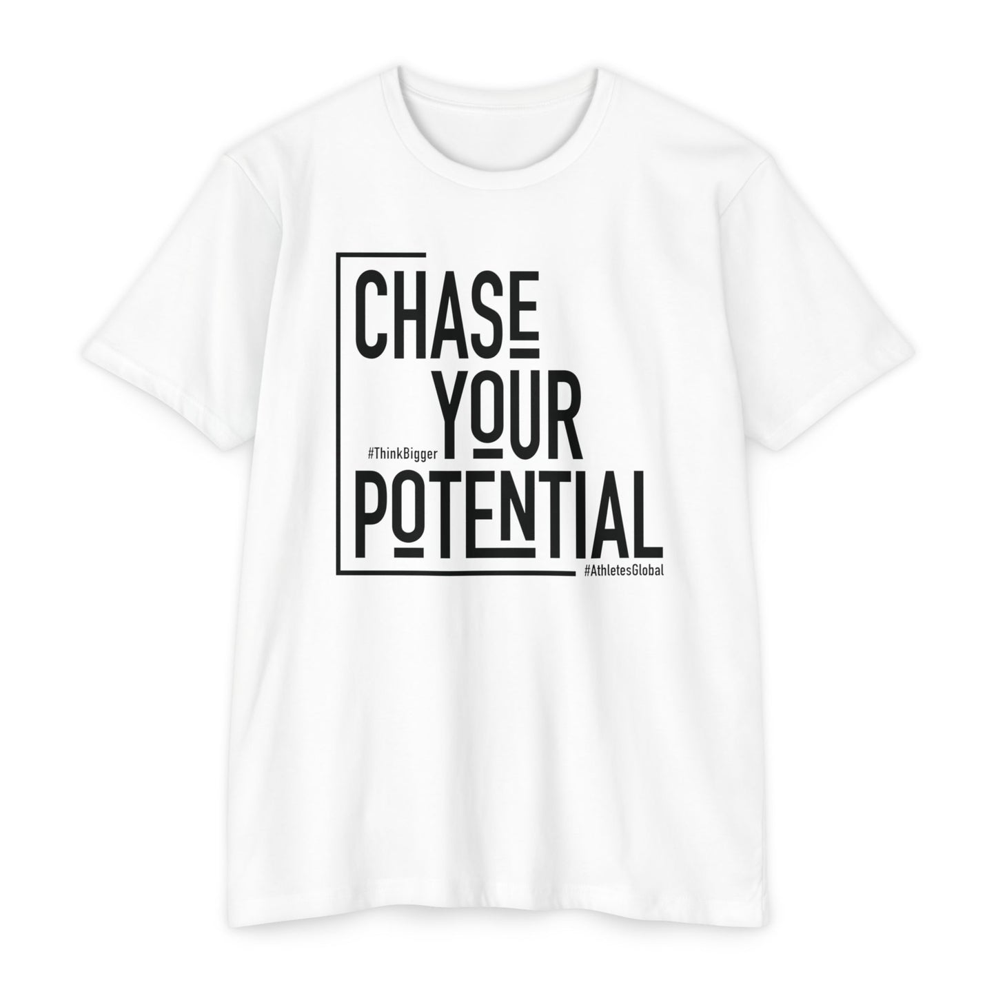 Chase Your Potential T-Shirt - Athletes Global Store