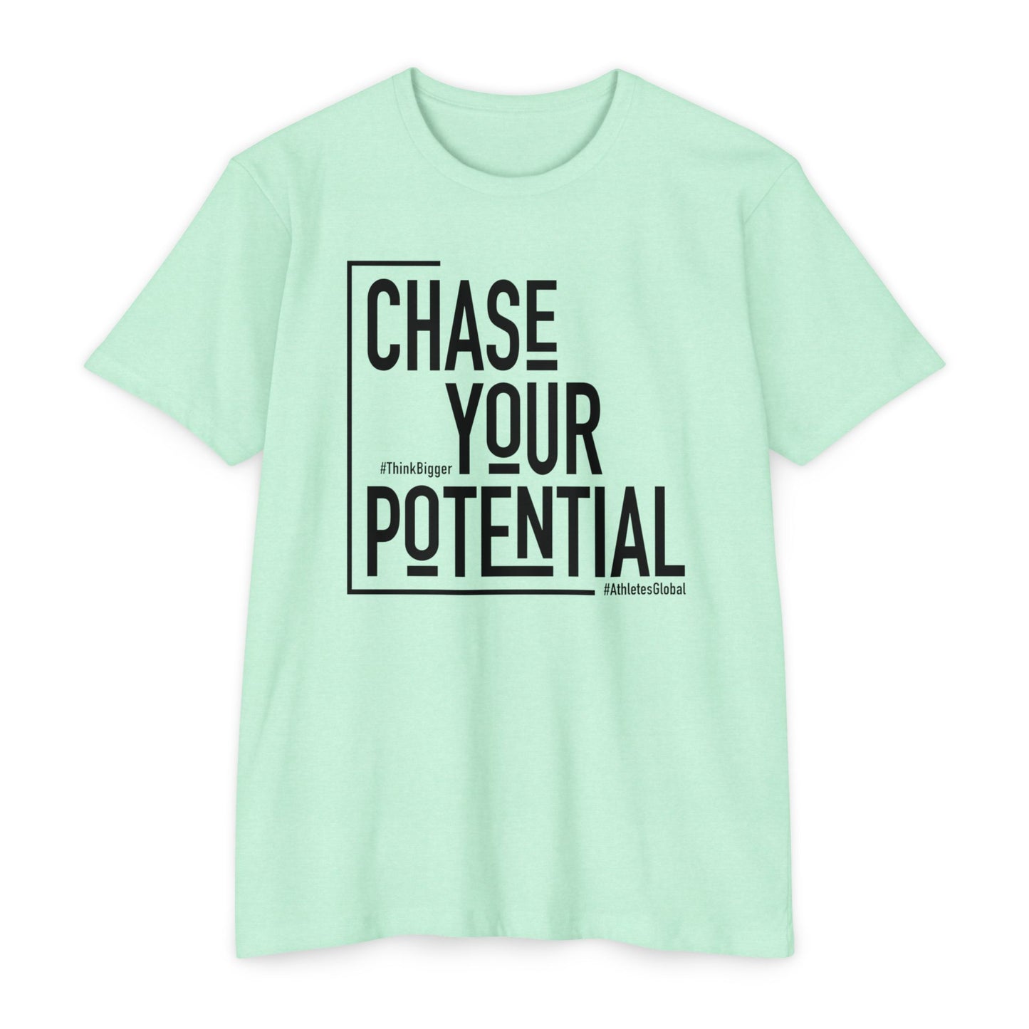 Chase Your Potential T-Shirt - Athletes Global Store