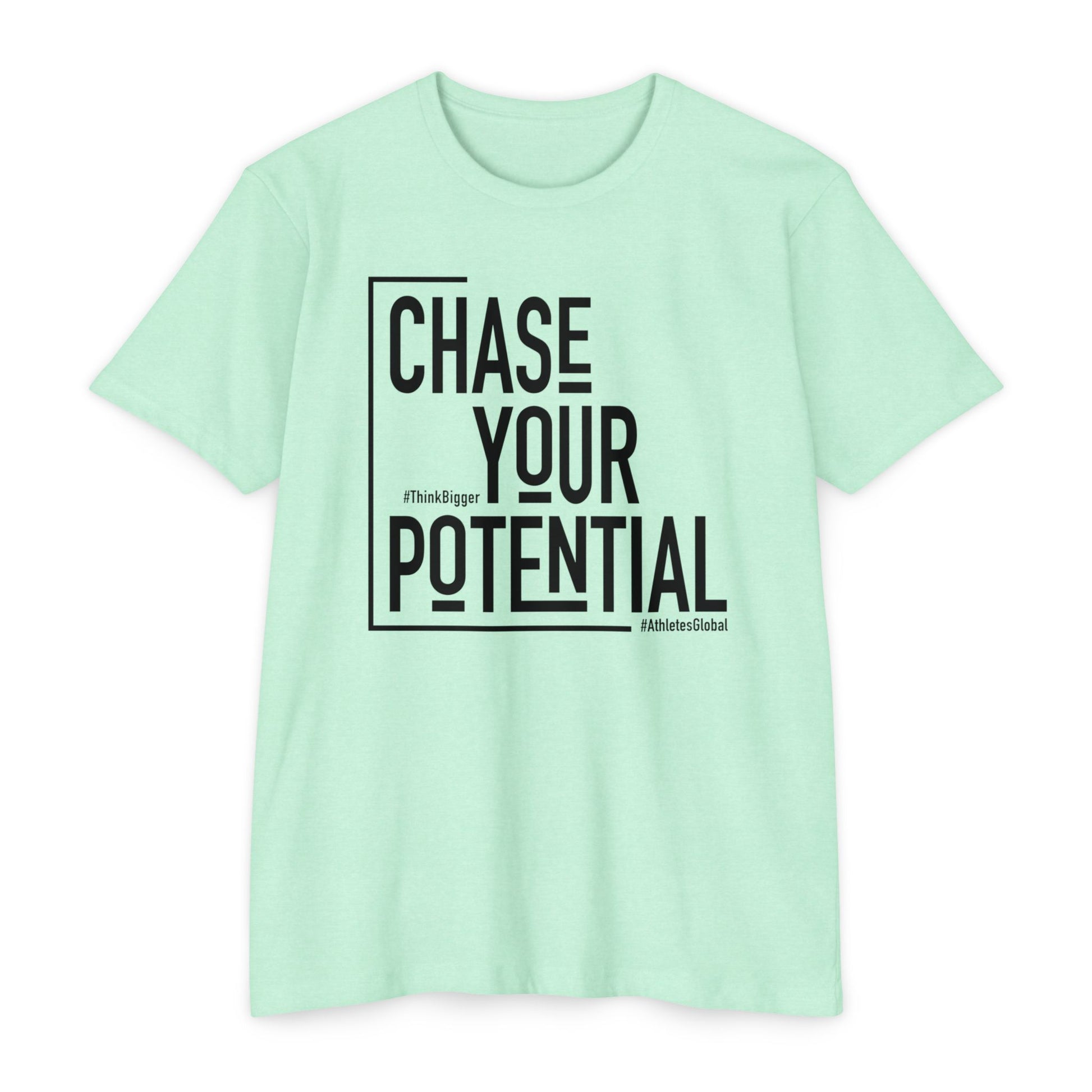 Chase Your Potential T-Shirt - Athletes Global Store