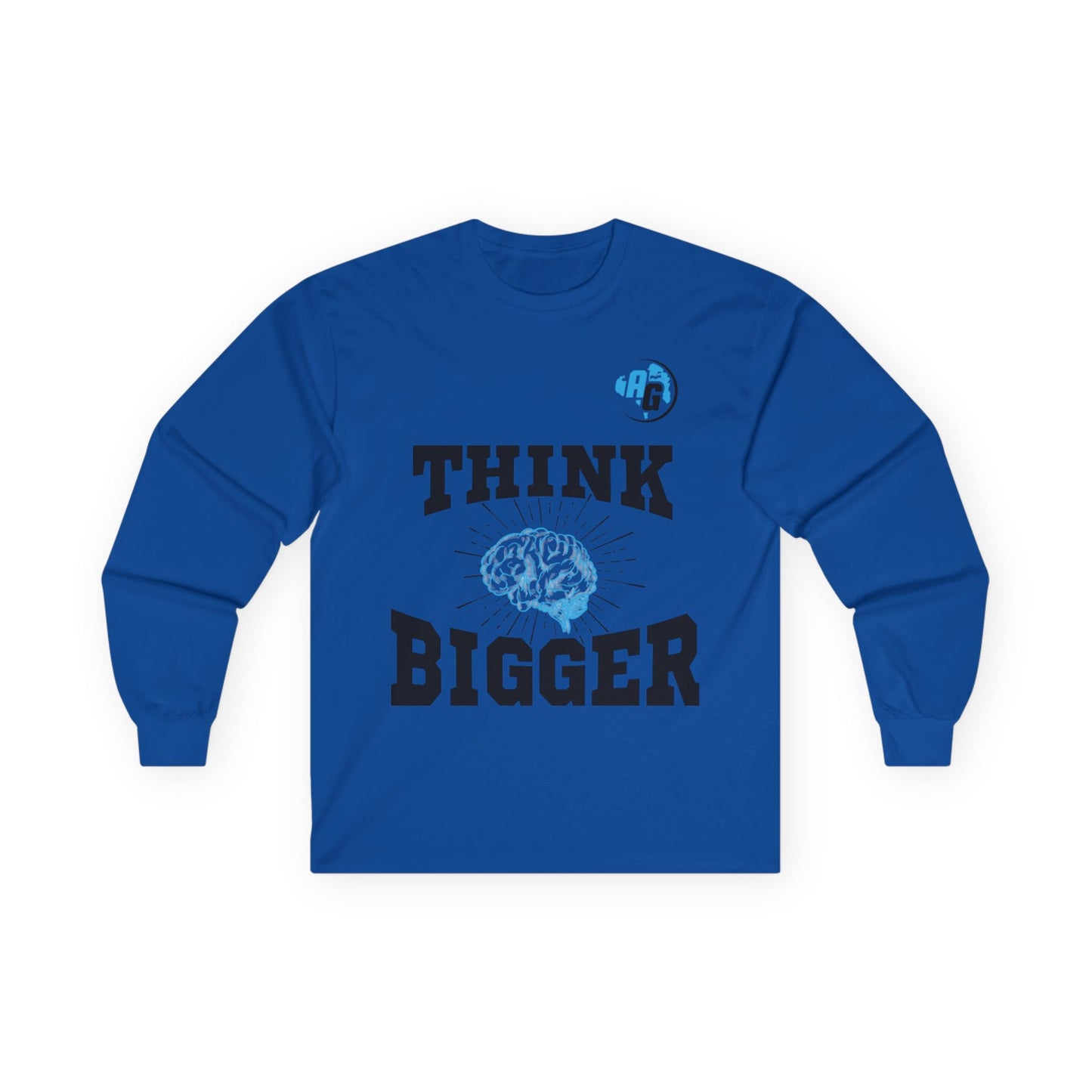 Long Sleeve Tee - Think Bigger