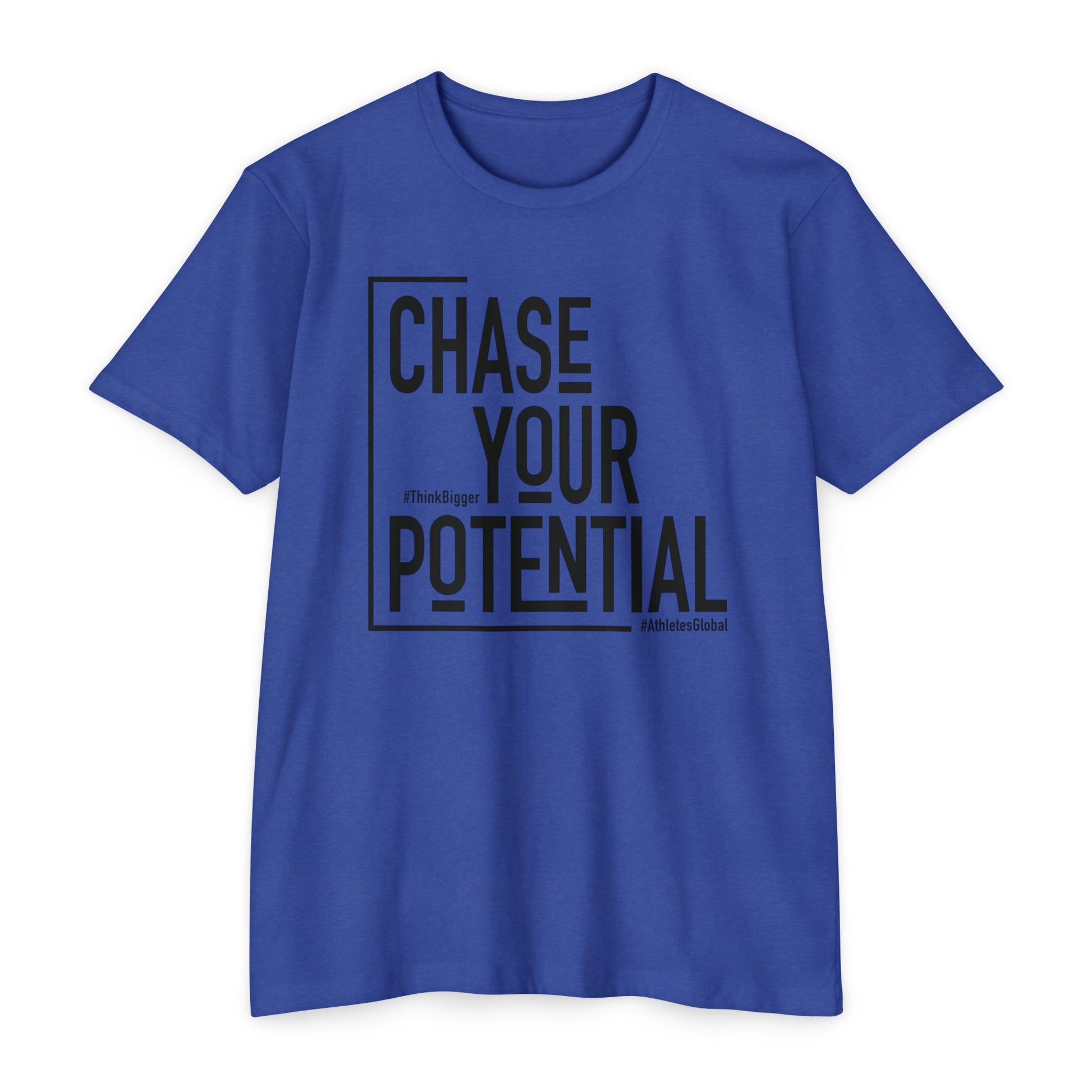 Chase Your Potential T-Shirt - Athletes Global Store