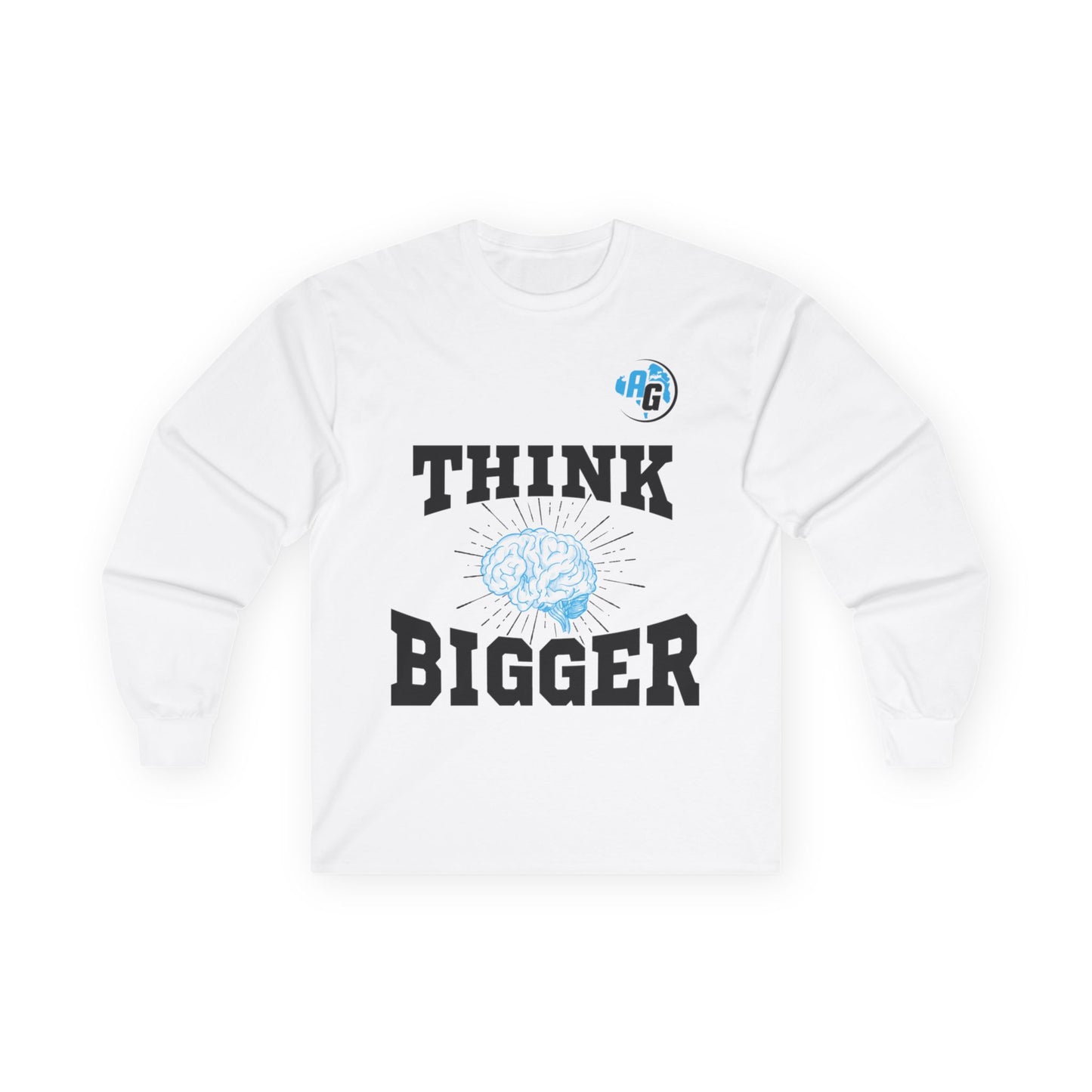 Long Sleeve Tee - Think Bigger