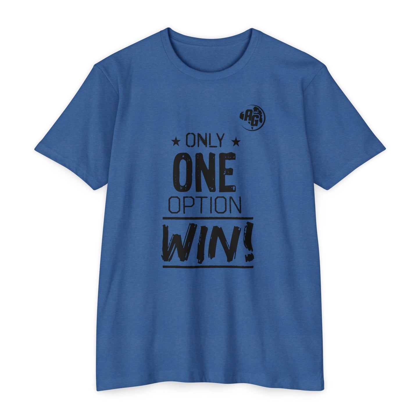 Camiseta para mujer "Solo una opción gana"