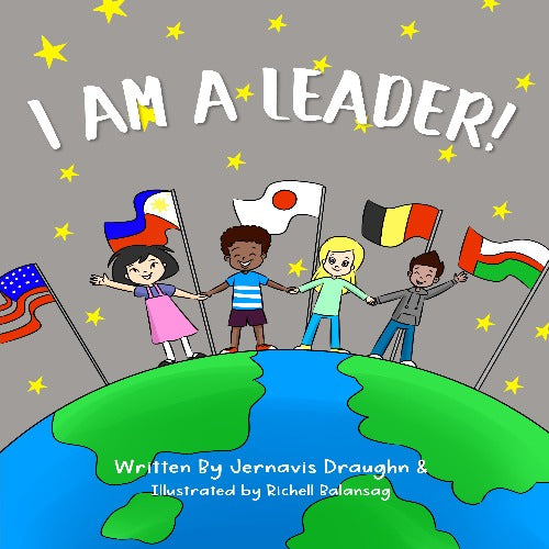 "I am a Leader" by Jernavis Draughn